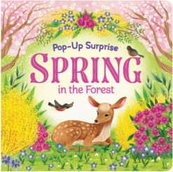 Pop-Up Surprise Spring In The Forest-Cottage Door Press