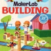 Little Leonardo's MakerLab Building-Gibbs Smith Publishers