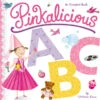 Pinkalicious ABC: An Alphabet Book-HarperCollins Publishers