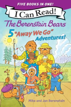 The Berenstain Bears: Five "Away We Go" Adventures!-HarperCollins Publishers