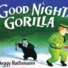 Good Night, Gorilla-Penguin Random House 2 Good Night, Gorilla-Penguin Random House -The Toy Maven Shop raho9780399230035