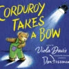 Corduroy Takes A Bow-Penguin Random House 1 Corduroy Takes A Bow-Penguin Random House -The Toy Maven Shop raho9780425291481