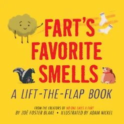 Fart's Favorite Smells: A Lift-the-Flap Book-Penguin Random House