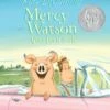 Mercy Watson Goes For A Ride-Candlewick Press
