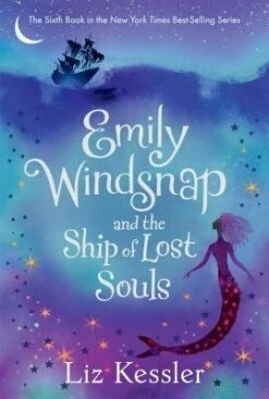 Emily Windsnap And The Ship Of Lost Souls-Candlewick Press