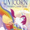 Uni The Unicorn And The Dream Come True-Penguin Random House